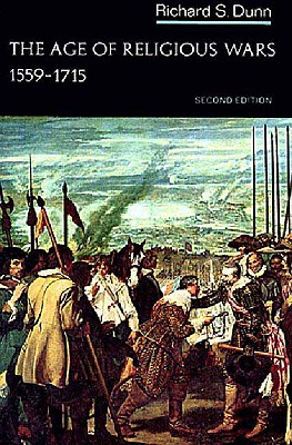 The Age of Religious Wars, 1559-1715