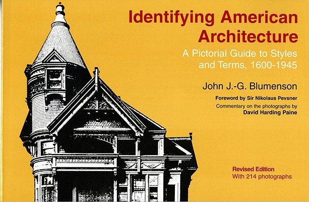 Image for Identifying American Architecture: A Pictorial Guide to Styles and Terms, 1600-1945