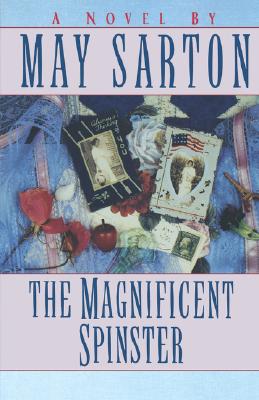 The Magnificent Spinster: A Novel