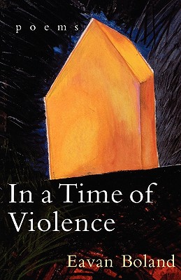 In a Time of Violence Poems