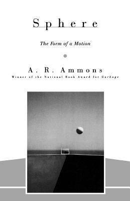 Sphere: The Form of a Motion (Sara F. Yoseloff Memorial Publications)