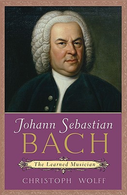 Image for Johann Sebastian Bach: The Learned Musician
