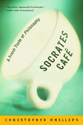 Image for Socrates Café: A Fresh Taste of Philosophy
