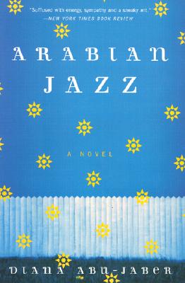 Arabian Jazz: A Novel