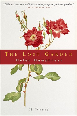 The Lost Garden: A Novel