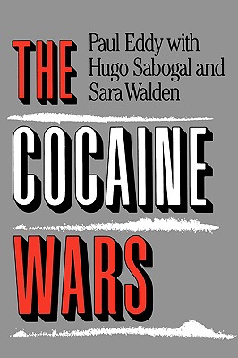 Image for The Cocaine Wars The Cocaine Wars