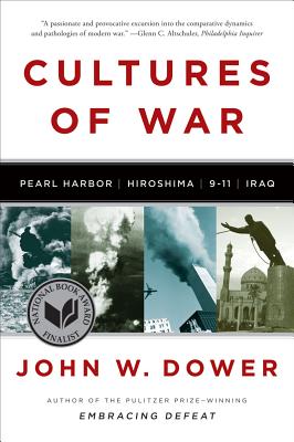 Image for Cultures of War: Pearl Harbor / Hiroshima / 9-11 / Iraq Cultures of War: Pearl Harbor / Hiroshima / 9-11 / Iraq