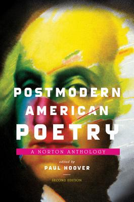 Image for Postmodern American Poetry: A Norton Anthology (Second Edition)