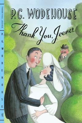 Thank You, Jeeves (Bertie Wooster & Jeeves)