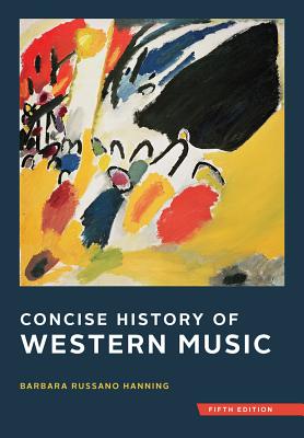 Image for Concise History of Western Music 5th Edition Concise History of Western Music 5th Edition