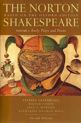The Norton Shakespeare: Based on the Oxford Edition
