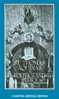 Image for St. Thomas Aquinas On Politics And Ethics