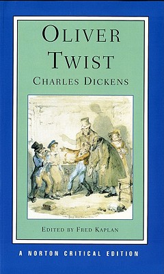 Oliver Twist (Norton Critical Editions)