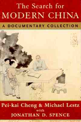 Image for The Search for Modern China: A Documentary Collection