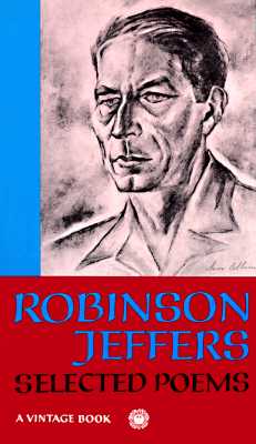 Robinson Jeffers: Selected Poems