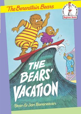 Image for The Bears' Vacation (Beginner Books(R))