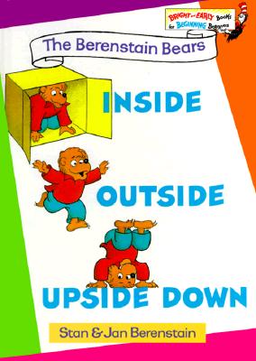Inside Outside Upside Down (Berenstain Bears)