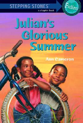 Julian's Glorious Summer (A Stepping Stone Book)