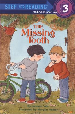 The Missing Tooth (Step into Reading)