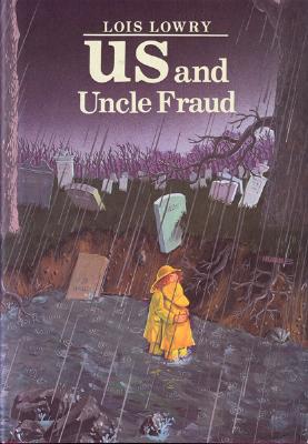 US and Uncle Fraud Lois Lowry