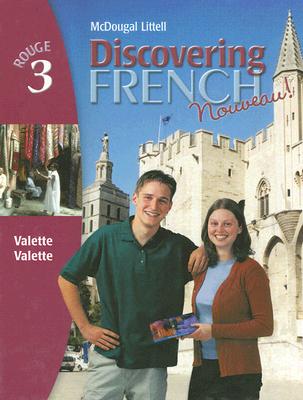 Discovering French, Nouveau!: Student Edition Level 3 2004