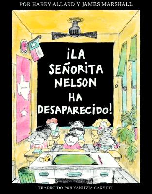 La senorita Nelson ha desaparecido! (Spanish Edition)