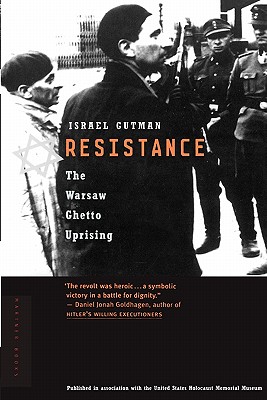 Resistance: The Warsaw Ghetto Uprising