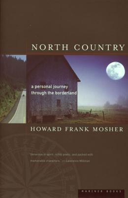 Image for North Country: A Personal Journey Through the Borderland North Country: A Personal Journey Through the Borderland