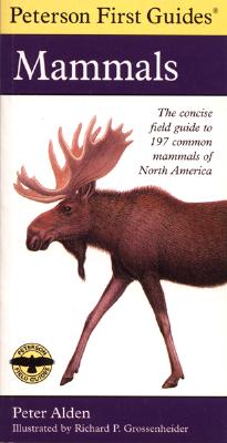 Peterson First Guide To Mammals Of North America