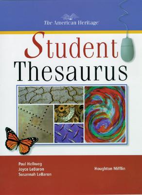 Image for The American Heritage Student Thesaurus (American Heritage Dictionary)