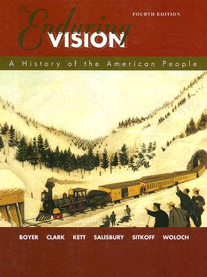 Image for The Enduring Vision: A History of the American People (1492-2000)