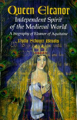 Image for Queen Eleanor: Independent Spirit of the Medieval World