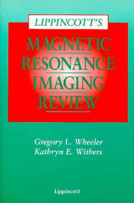 Image for Lippincott's Magnetic Resonance Imaging Review
