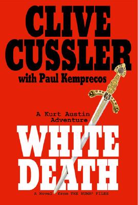 White Death - A Kurt Austin Adventure
