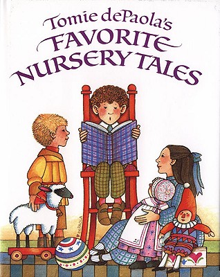 Tomie DePaola's Favorite Nursery Tales