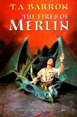 The Fires of Merlin (Merlin Saga)
