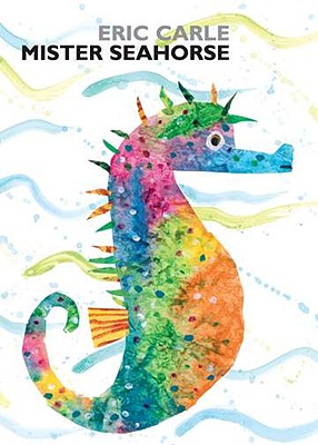 Image for Mister Seahorse: board book (World of Eric Carle)