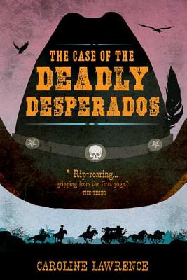 Image for P.K. Pinkerton and the Case of the Deadly Desperados P.K. Pinkerton and the Case of the Deadly Desperados