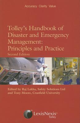 Tolley's Handbook of Disaster And Emergency Management: Principles And Practice