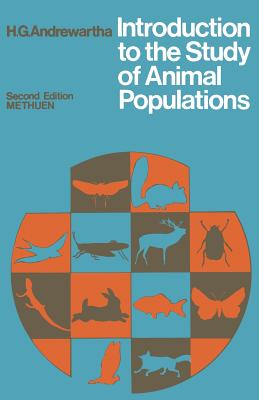Introduction to the Study of Animal Populations: 2. edition. Reprintedition