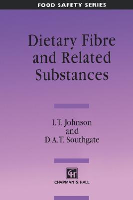 Dietary Fibre and Related Substances