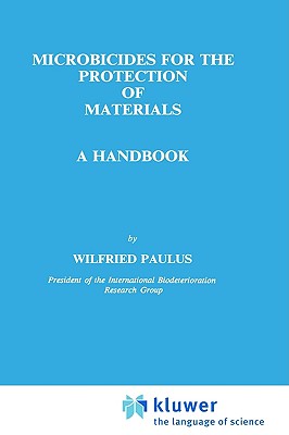 Microbicides for the Protection of Materials: A Handbook