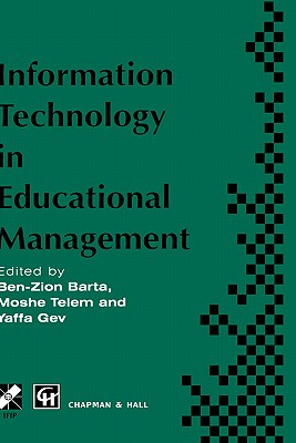 Information Technology in Educational Management (IFIP Advances in Information and Communication Technology)