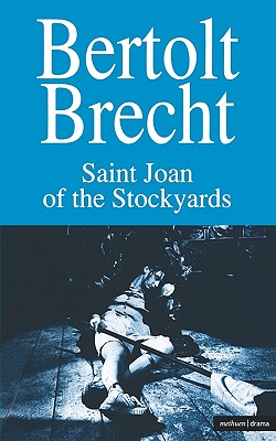 Saint Joan of the Stockyards (Modern Plays)