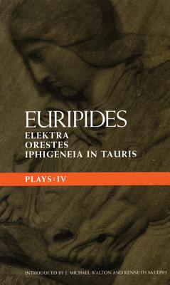 Euripides Plays: 4: Elektra; Orestes and Iphigeneia in Tauris (Classical Dramatists) Image for Euripides Plays: 4: Elektra; Orestes and Iphigeneia in Tauris (Classical Dramatists)