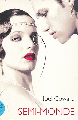 Semi-Monde (Modern Plays)