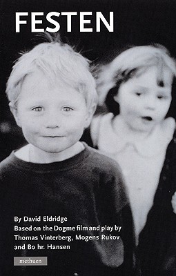 Festen (Modern Plays)