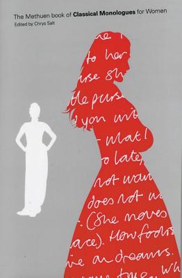 Classical Monologues For Women (Audition Speeches)