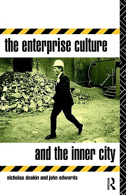 The Enterprise Culture and the Inner City