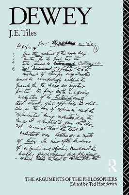 Image for Dewey (The Arguments of the Philosophers) Dewey (The Arguments of the Philosophers)